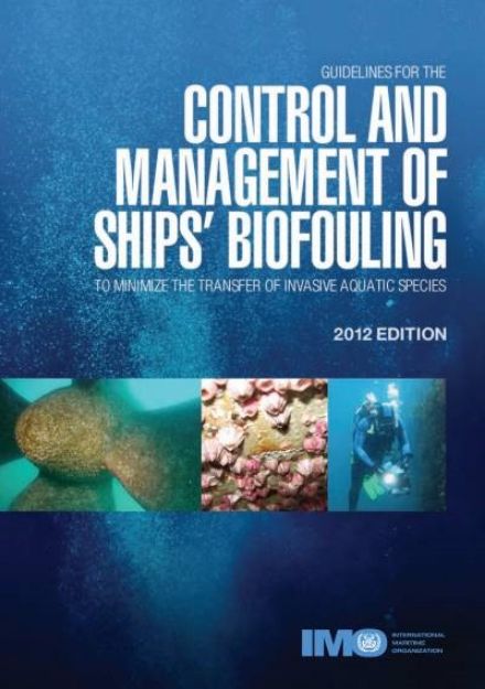 IMO-662 E - Control and Management of Ships' Biofouling, 2012 Edition